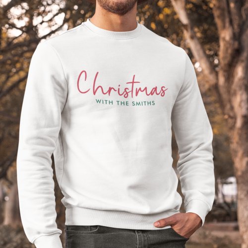 Family Christmas  Modern Minimalist Family Name Sweatshirt