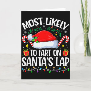 Family Christmas Most Likely To Fart On Santa's La Card