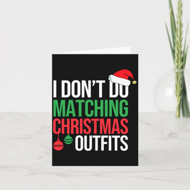 Family Christmas Pajamas I Dont Do Matching Christ Card (Front)