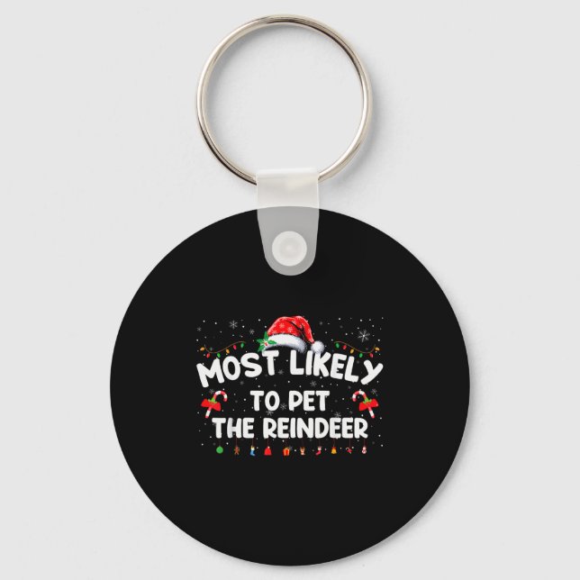 Family Christmas Pajamas Most Likely To Pet The Re Keychain (Front)