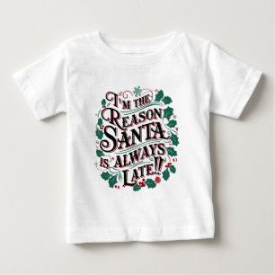 Family Christmas Tees Reason Santa Always Late