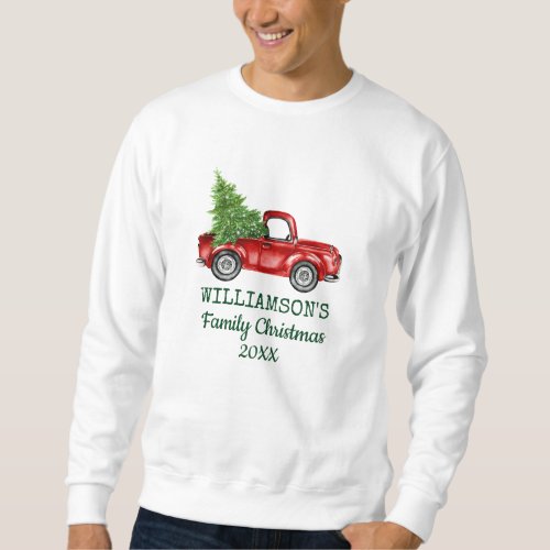 Family Christmas Vintage Red Truck Personalized Sweatshirt