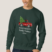 Family Christmas Vintage Truck Personalized Green Sweatshirt