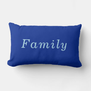 "Family" Cobalt & Blue comfy cozy Lumbar Pillow