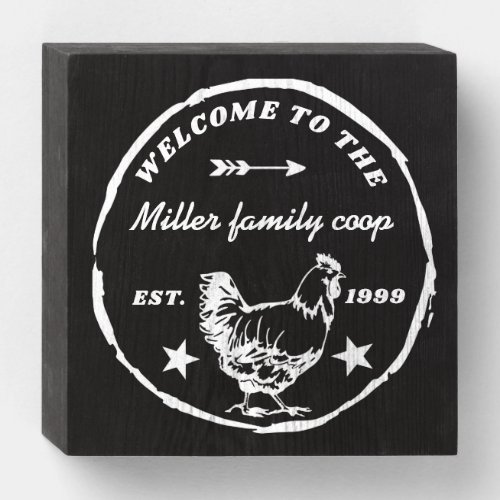 family coop hen welcome wood sign