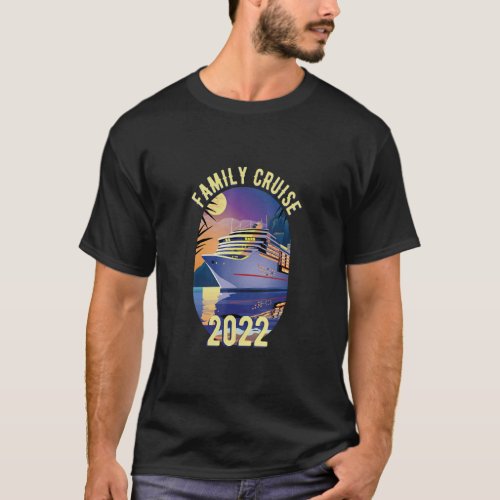 Family Cruise 2022 Matching Cruise Family 2022 Tri T_Shirt