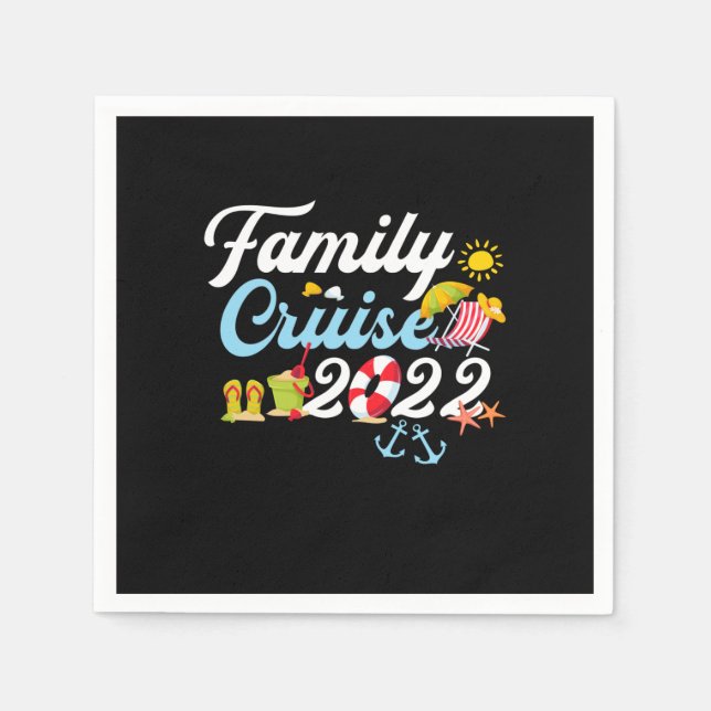 Family Cruise 2022 Matching Family Vacation Party Napkins (Front)