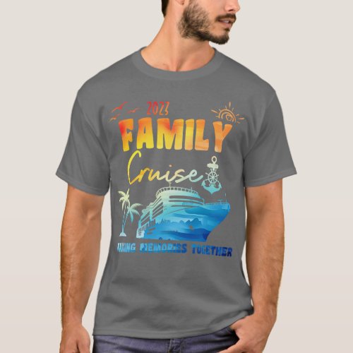 Family Cruise 2023 1 T_Shirt