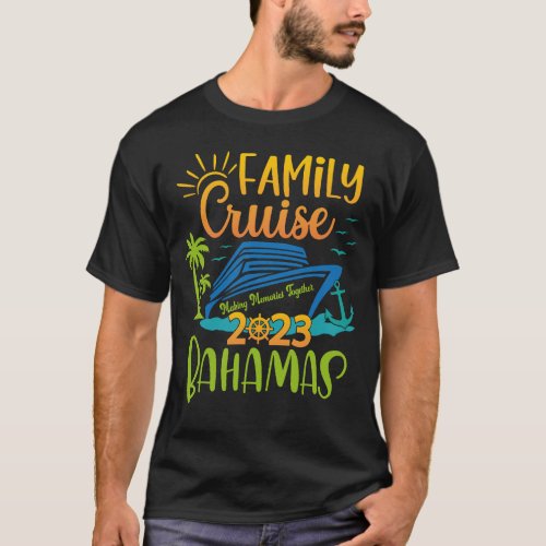 Family Cruise 2023 Bahamas T_Shirt 