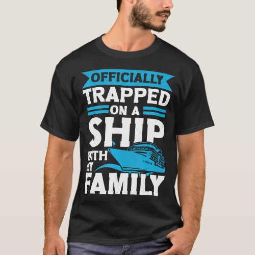 Family Cruise 2023 Ship Cruising Vacation T_Shirt