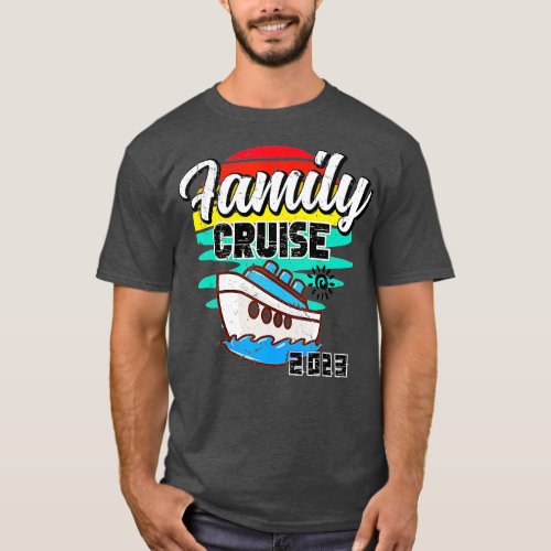 Family Cruise 2023 Squad Funny Matching Boat Vacat T_Shirt