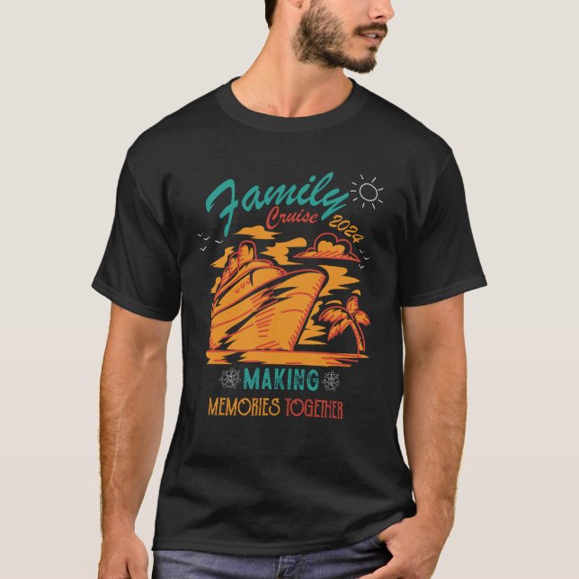 Family Cruise 2024 Making Memories Together Squad T-Shirt (Front)