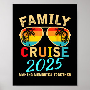 Family Cruise 2025 Beach Matching Summer Vacation Poster