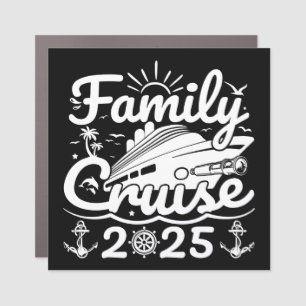 Family Cruise 2025 Cool Funny Family Trip Cruise Car Magnet