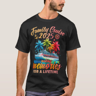 Family Cruise 2025 Family Matching Cruise Vacation T-Shirt