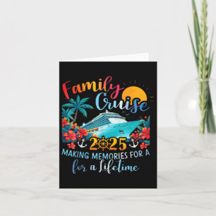 Family Cruise 2025 Making Memories Lifetime Family Card
