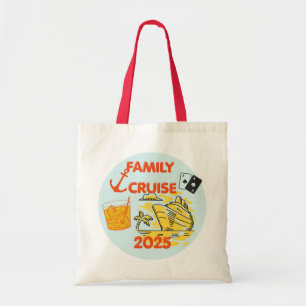 Family Cruise 2025 Tote Bag
