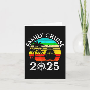 Family Cruise 2025 Vacation Trip Cruising Family M Card