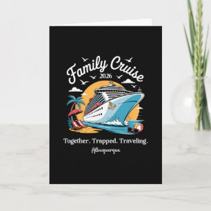 Family Cruise 2026 Albuquerque Spring Break Card