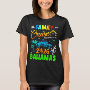 Family Cruise 2026 Bahamas Cruising Together Squad T-Shirt