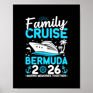 Family Cruise 2026 Bermuda Making Memories Family Poster