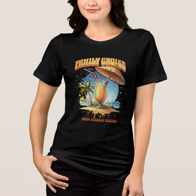 Family Cruise 2026 Making Memories Together Tri-Blend Shirt (Front)