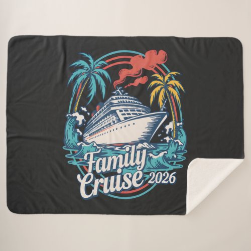 Family Cruise 2026 Summer Beach Vacation Family Sherpa Blanket