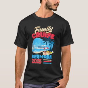 Family Cruise Bermuda 2025 Summer Matching Vacatio T-Shirt