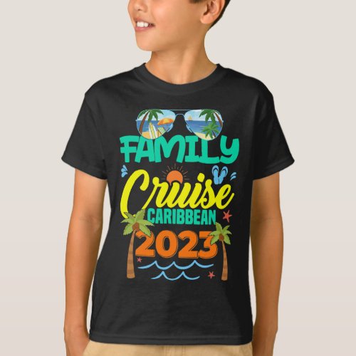 Family Cruise Caribbean 2023 Summer Vacation T_Shirt