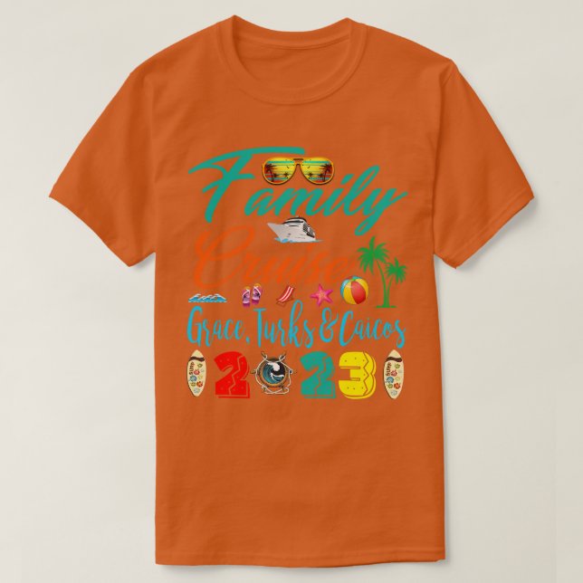 Family Cruise Grace Turks Caicos 2023 Vacation Gro T-Shirt (Design Front)