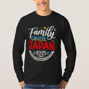 Family Cruise Japan 2025 Matching Family Vacation  T-Shirt