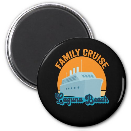 Family Cruise Laguna Beach Summer Vacation Vintage Magnet
