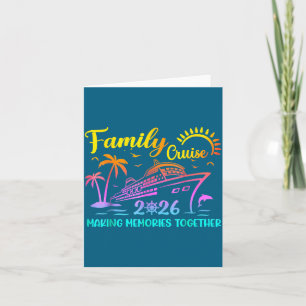 Family Cruise Making Memories Together Design Card