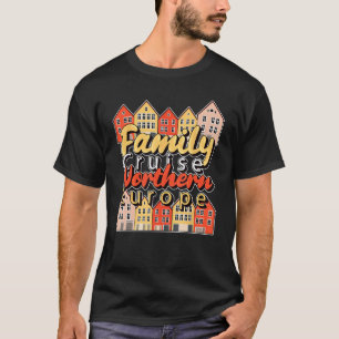 Family Cruise Northern Europe Group Matching T-Shirt