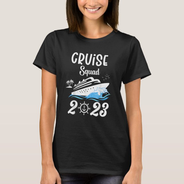 Family Cruise Squad 2023 Family Matching Group Squ T-Shirt (Front)