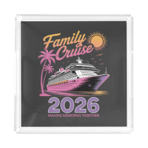 Family Cruise Squad 2026 Vacation Matching Trip Acrylic Tray