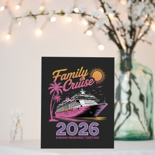 Family Cruise Squad 2026 Vacation Matching Trip Foam Board