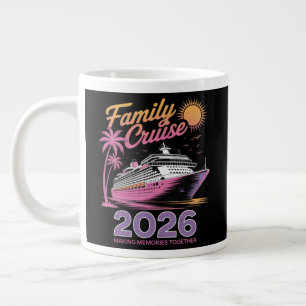 Family Cruise Squad 2026 Vacation Matching Trip Giant Coffee Mug