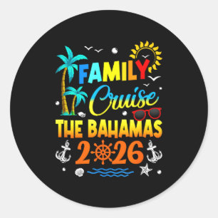 Family Cruise The Bahamas 2026 Summer Matching Vac Classic Round Sticker