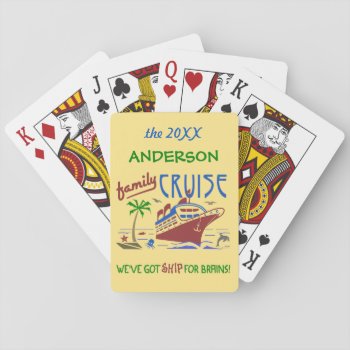 Family Cruise Vacation Funny Ship | Custom Name Playing Cards by HaHaHolidays at Zazzle