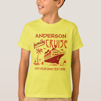 Family Cruise Vacation Ship Custom Name + Text V5 T-Shirt