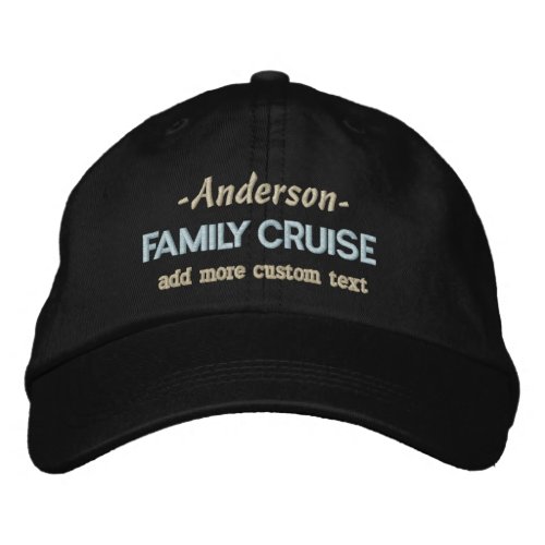 Family Cruise Vacation Trip  Custom Name  Text Embroidered Baseball Hat