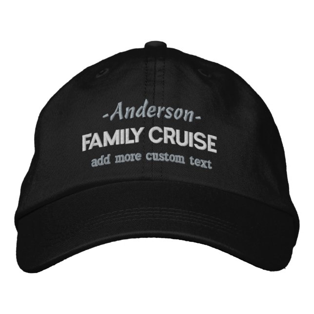 Family Cruise Vacation Trip | Custom Name + Text Embroidered Baseball Hat (Front)