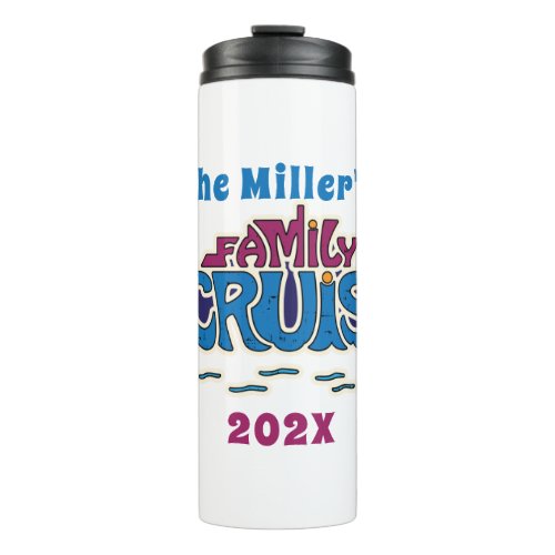 Family Cruise Word Art Custom Thermal Tumbler