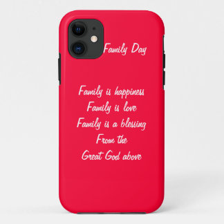 Family Day iPhone 11 Case