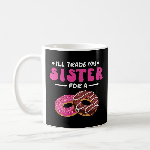 Family Donut Siblings  Trading for Doughnut  Coffee Mug