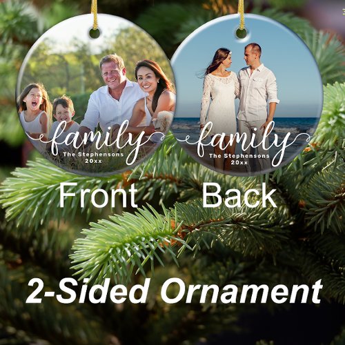 Family Elegant Script Overlay Double Sided Photo Ceramic Ornament