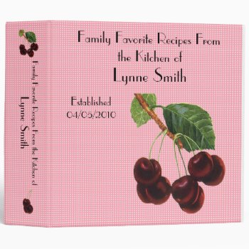 Family Favorite Recipes -- Cherry Design Binder by Lynnes_creations at Zazzle