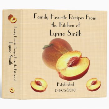 Family Favorite Recipes -- Peach Design 3 Ring Binder by Lynnes_creations at Zazzle