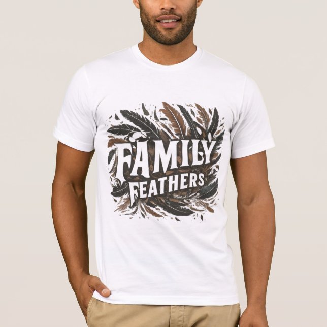 Family Feathers" T-Shirt design  (Front)